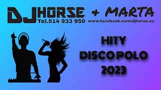 Dj Horse - Hity Disco Polo 2023