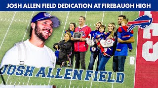 Exclusives From Josh Allen Field Dedication At Firebaugh High School!