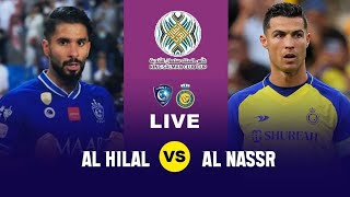 Al nassr vs Al hilal Arab champion cup final live
