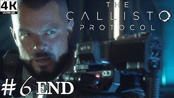 The Callisto Protocol Gameplay Walkthrough - No Commentary (PC 4K) - PART 6