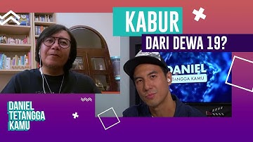 Alasan Ari Lasso kabur dari Dewa19 - Daniel Tetangga Kamu