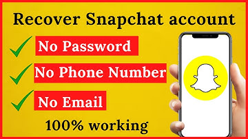 How to Recover Snapchat account without Password, Email or Phone Number