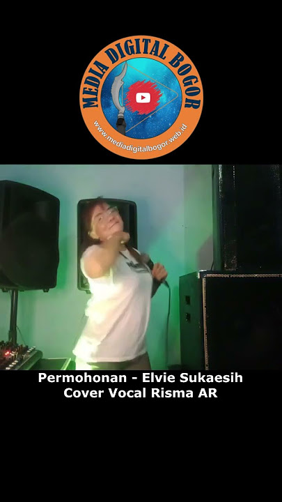 Permohonan - Elvie Sukaesih, Cover Vocal Risma AR MDB