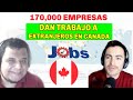 Listas empresas Canada que dan trabajo a extranjeros