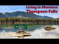 Living in Montana-Thompson Falls