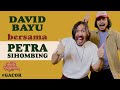 DAVID BAYU BERSAMA PETRA SIHOMBING | #GACOR | #DBT07