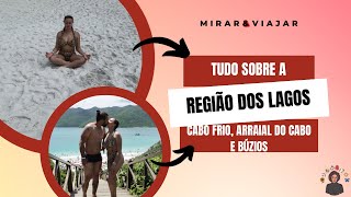 Cabo Frio, Arraial do Cabo e Búzios: O que fazer em 4 dias Qual melhor destino | Roteiro completo