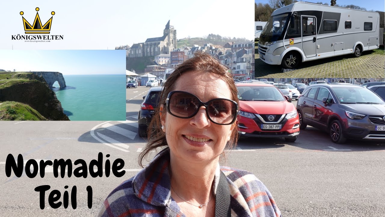 Mit dem neuen Wohnmobil in die Normandie🇫🇷, erste Tour