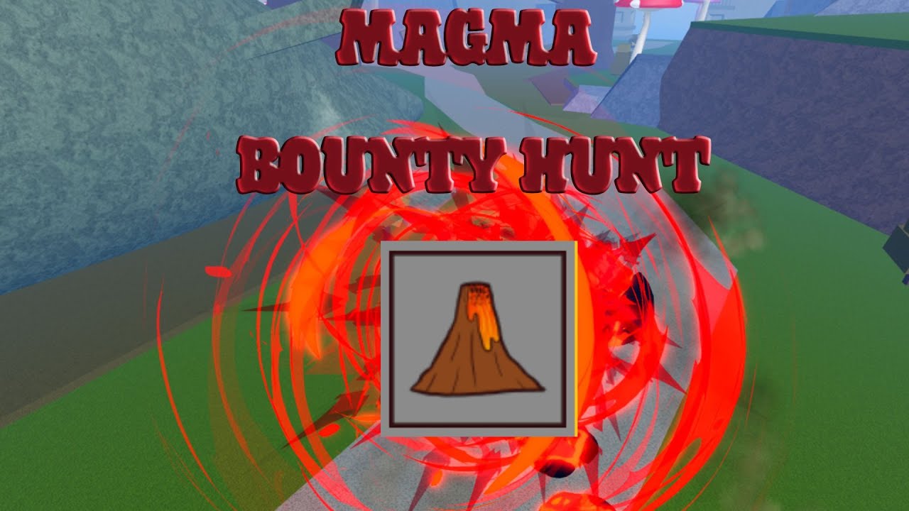 Magma Damage is so Overpowered『Magma』Bounty Hunting Montage