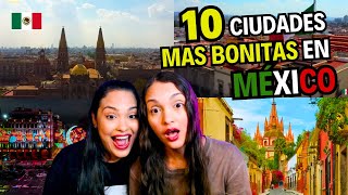 REACCIÓN con mi HERMANA a las 10 Ciudades MÁS Bonitas en México  **Quedamos enamoradas**
