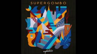 SUPERGOMBO Explorations --  Las Cuevas