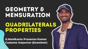 Geometry & Mensuration in Telugu | Quadrilaterals Properties | Part - 37 | MathswithMani