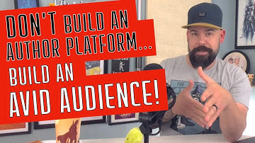How to Build An Audience (NOT an Author Platform) for Your Writing