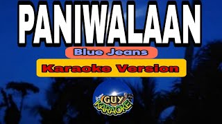 PANIWALAAN MO Karaoke Version by Blue Jeans (1989)