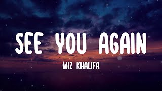 Wiz Khalifa - See You Again (Lyrics) It's been a long day without you, my friend