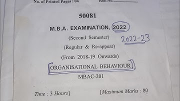 Organisational Behaviour Questions Paper 2022-23.Question Paper of Organisational Behaviour 2022-23.