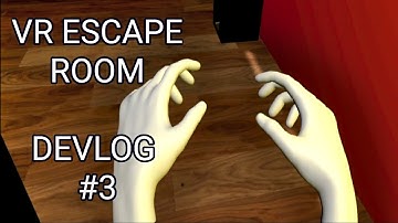 Handcrafting - VR Escape Room DevLog #3