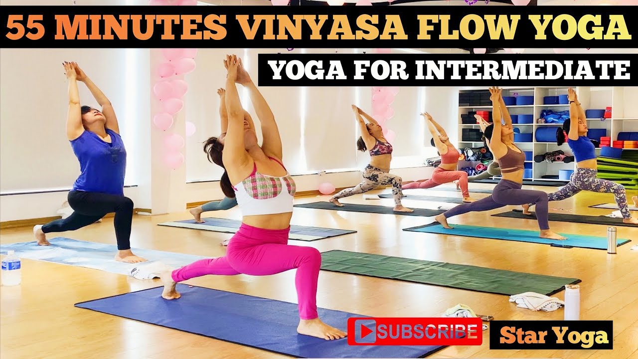 55 min Vinyasa flow yoga for intermediate | Star Yoga | 