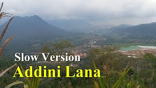 Slow Version - Addinu Lana