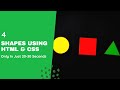 Rectangle , Square , Circle & Oval || 4 Shapes In Less Than 20 Sec || Html Tutorial || Very Easy....