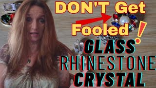 Glass, Rhinestone & Crystal-How To Tell The Difference FAST