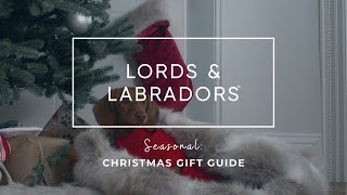 Christmas Gift Guide | 3 for 2 Lords & Labradors gift guide by Lords & Labradors 68 views 5 months ago 5 minutes, 18 seconds