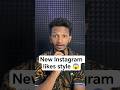 NEW INSTAGRAM LIKES STYLE 😱 #youtubeshorts #ytshorts #tech #telugu #instagram