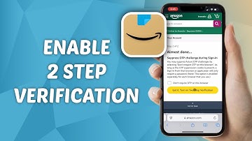 How to Enable 2 Step Verification on Amazon