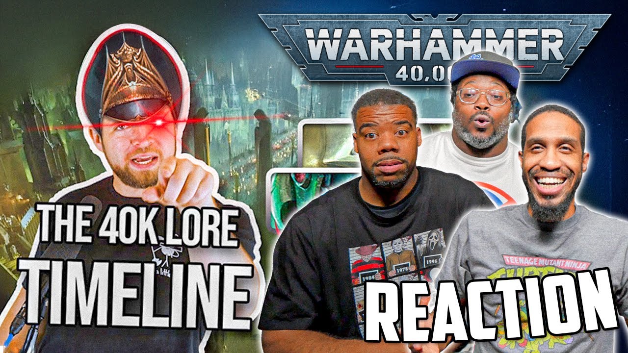 Что такое Warhammer 40K? | Реакция на хронологию событий Warhammer 40K от Bricky