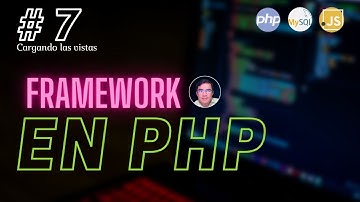 # 7 ✅ Como crear un mini framework en php MVC  - Cargando las vistas