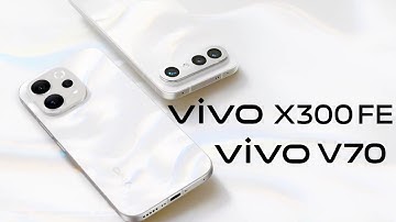Vivo V70(S50) & Vivo X300 FE Official Teaser video