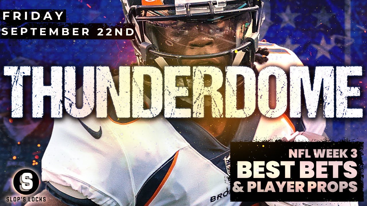 WEEK 3 NFL Picks & Player Props | ENTER THE THUNDERDOME - YouTube