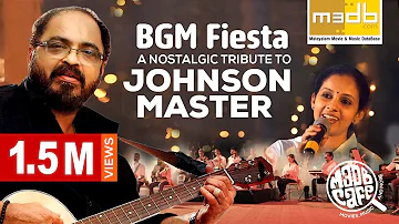 BGM Fiesta - A Tribute To Johnson master Official | Malayalam Movie & Music Database| M3DB