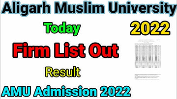 AMU firm list 2022 | amu firm list 1 2022 | amu result 2022 | amu firm list 2022 | amu 2022
