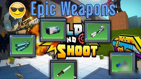 Using Epic Weapons in Build And Shoot(BMGO)