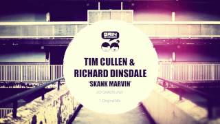 Tim Cullen &amp; Richard Dinsdale - Skank Marvin [Grin Recordings]