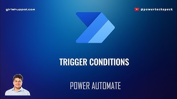Trigger Conditions - Power Automate (6 different scenarios)