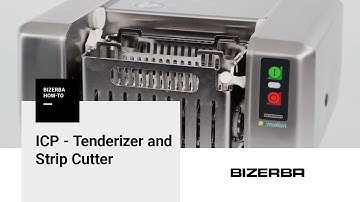Bizerba How-To – Tenderizer and Strip Cutter