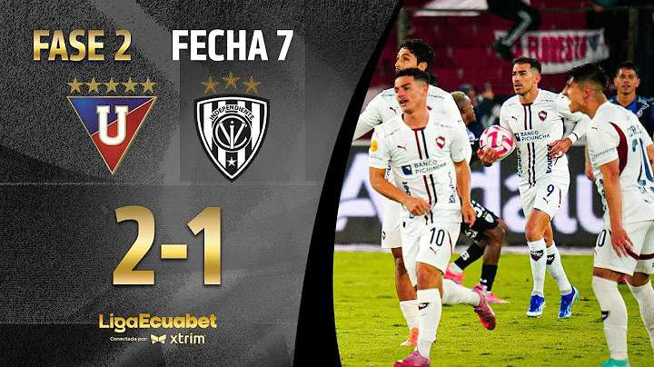 FULL SUMMARY: LIGA DE QUITO 2-1 IND. DEL VALLE | ECUABET LEAGUE SERIE A PHASE 2 - MATCHDAY 7