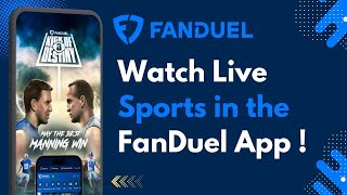 How to Watch Live Sports in the FanDuel App