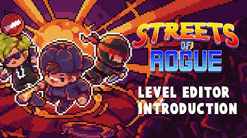 Streets of Rogue - Level Editor Introduction [Steam Workshop]