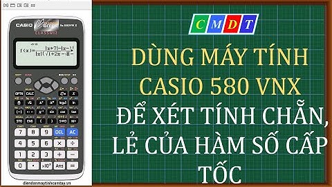 Toán 10 xét tính chẵn lẻ của hàm số năm 2024