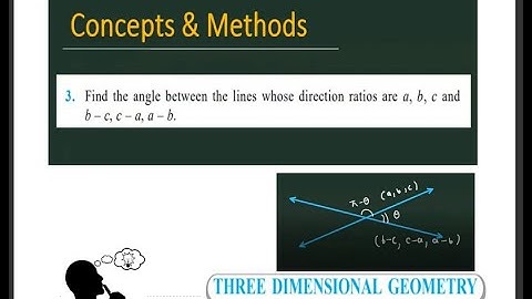 Find the angle between the lines whose direction ratios are a b c and b-c ,c-a ,a-b,