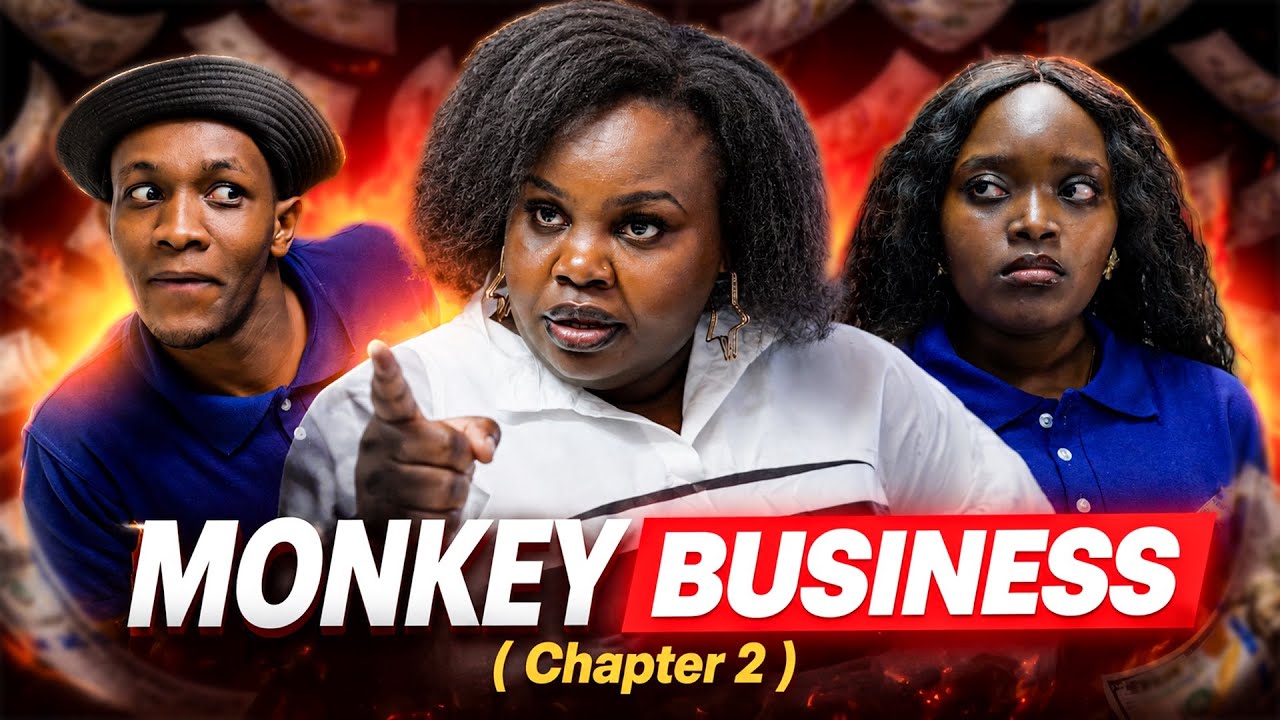 MONKEY BUSINESS - ONE CRAZY HUSTLE Turns Into BIG TROUBLE 😂😂😂( Chapter 2 )