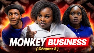 MONKEY BUSINESS - ONE CRAZY HUSTLE Turns Into BIG TROUBLE 😂😂😂( Chapter 2 )