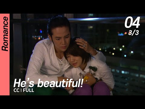 [CC/FULL] He's beautiful! EP04 (3/3) | 미남이시네요