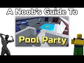 Pool party a noobs guide to being the best pixel gun 3d