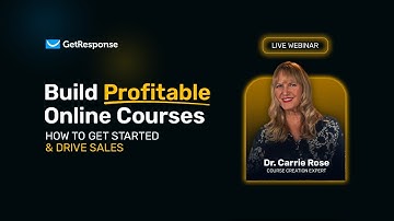 Build Profitable Online Courses: How to Get Started & Drive Sales