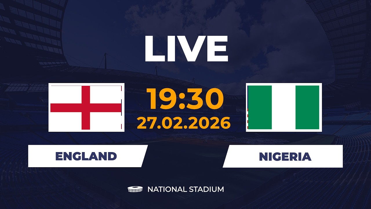 England vs Nigeria | Best Match | Epic Battle on the Big Stage