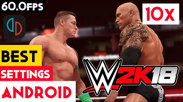 WWE 2k18 In Yuzu Android Now Playable Boost FPS Tip And Trick